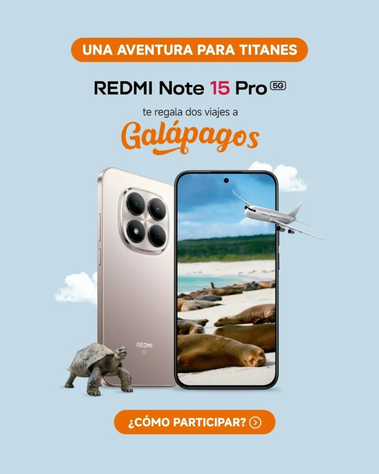 Xiaomi lanza en Ecuador un sorteo que premiará a los usuarios de la nueva serie Redmi Note 15 con un viaje a Galápagos